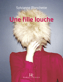Une fille louche
